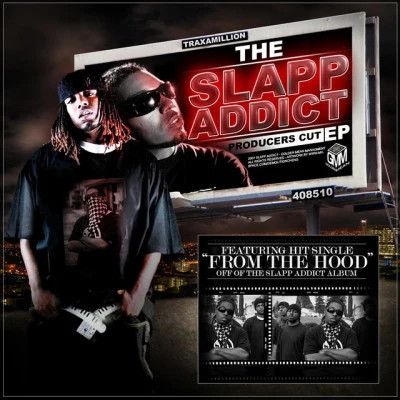 TraxamillionThe Slapp Addict - Producers Cut EP