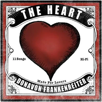 Donavon FrankenreiterThe Heart