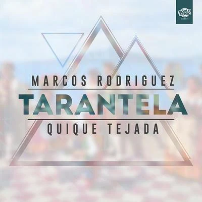 Quique TejadaTarantela (Single)