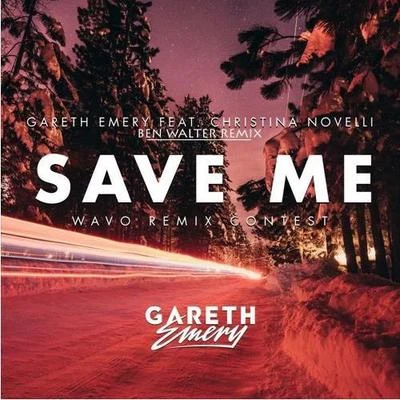 Christina NovelliBryan KearneySave Me (Ben Walter Remix)