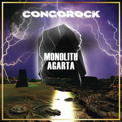 Congorock/Daddy's GrooveMonolithAgarta