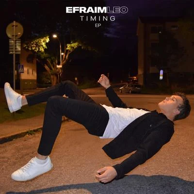 Efraim LeoTiming EP (Clean Version)