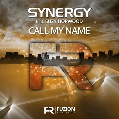 SYNERGYTeddy KillerzCall My Name