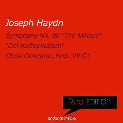 Rolf SchweizerMotettenchor PforzheimSüdwestdeutsche BarocksolistenRed Edition - Haydn: "The Miracle" & "Der Kaffeeklatsch"