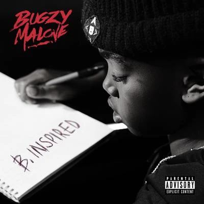 Bugzy MaloneB. Inspired