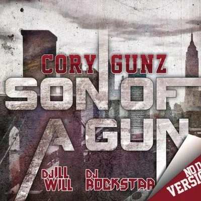 Cory GunzSon Of A Gun