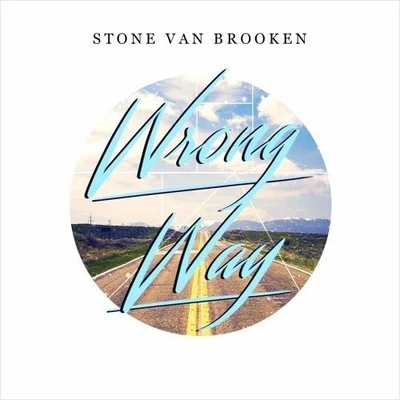 Stone Van BrookenMat HoodWrong Way