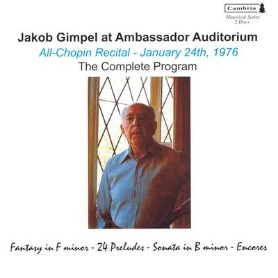 Jakob GimpelCHOPIN, F.: 24 PreludesPiano Sonata No. 3Waltz No. 2DEBUSSY, C.: Pour les cinq doigts (Jakob Gimpel at Ambassador Auditorium)