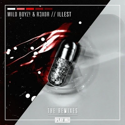 Wild Boyz!MyndsetILLEST (Remixes)