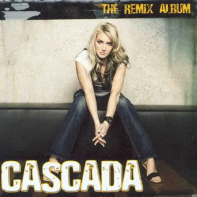 Cascada/SebzThe Remix Album