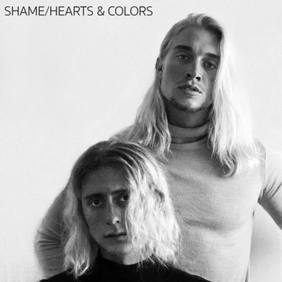 Hearts & ColorsShame