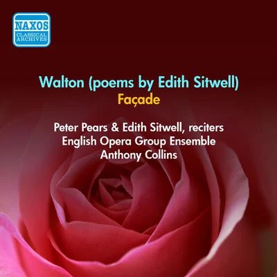 English Opera Group Ensemble/Anthony Collins/Sir Peter PearsWALTON, W.: Facade 1 (Pears, Sitwell, Collins) (1954)