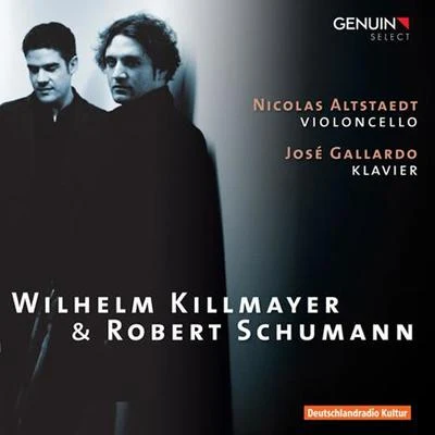 Nicolas AltstaedtCello Recital: Altstaedt, Nicolas - KILLMAYER, W.SCHUMANN, R.