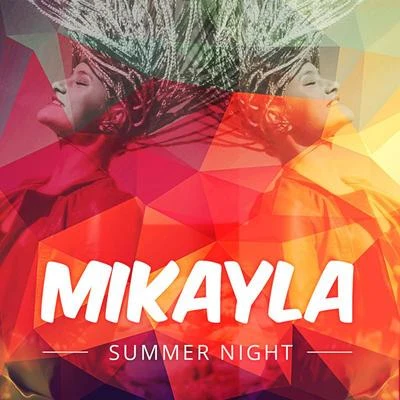 MikaylaFeenixpawlSummer Night