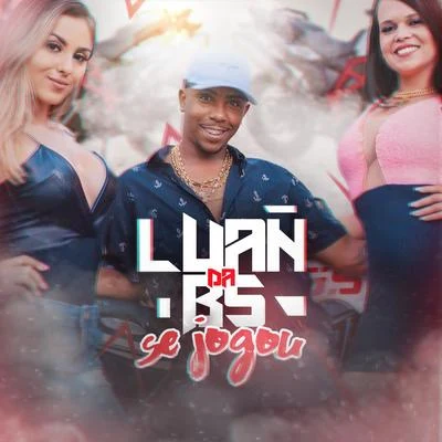 MC Luan da BSSe Jogou