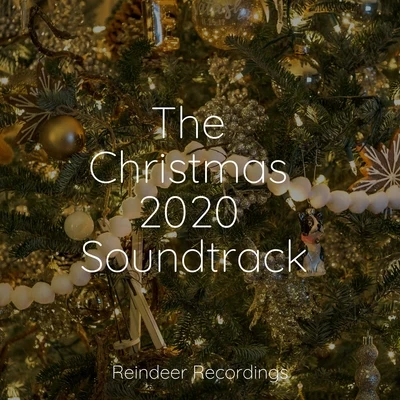 The Christmas All-Stars/The Christmas Collection/Christmas SongThe Christmas 2020 Soundtrack