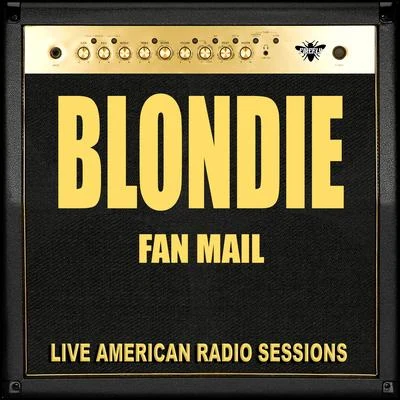 Blondie/Cut Chemist/Fab 5 FreddyFan Mail (Live)