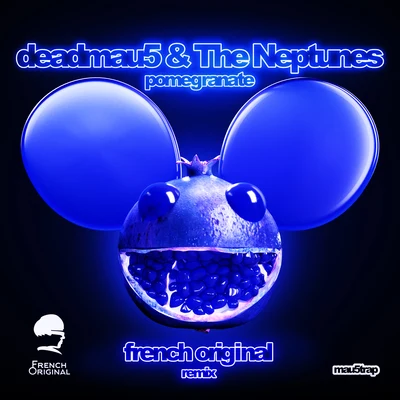 The NeptunesPomegranate (French Original Remix)