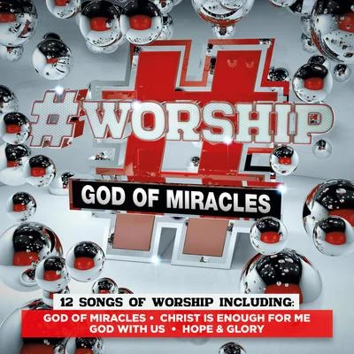 Elevation#Worship: God of Miracles