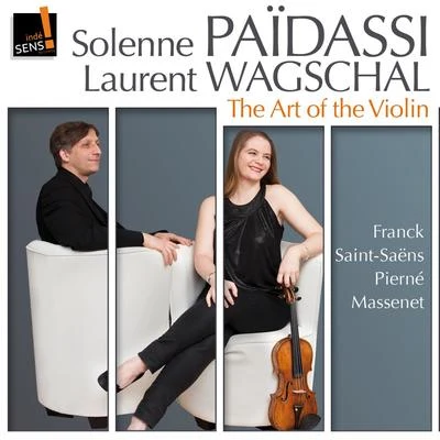 Solenne PaïdassiThe Art of the Violin: Solenne Païdassi