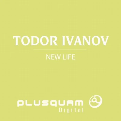 Todor IvanovNew Life - Single