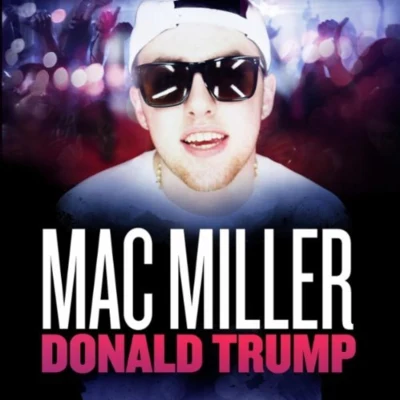 Mac MillerDJ Kay SlayKendrick LamarRellKevin GatesDonald Trump