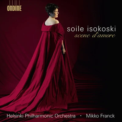 Soile IsokoskiOpera Arias (Soprano): Isokoski, Soile - TCHAIKOVSKY, P.I.BIZET, G.GOUNOD, C.PUCCINI, G.VERDI, G. (Scene damore)