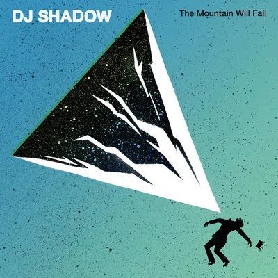 DJ Shadow/Chrome SparksThe Mountain Will Fall