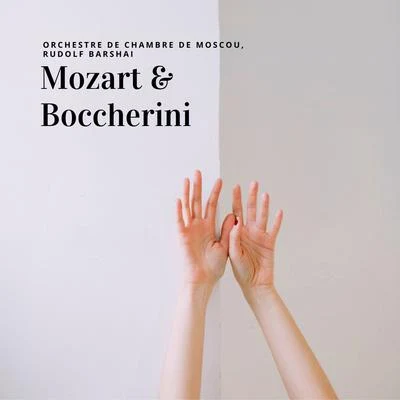 Rudolf BarshaiMozart & Boccherini