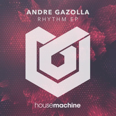 Andre GazollaRhythm