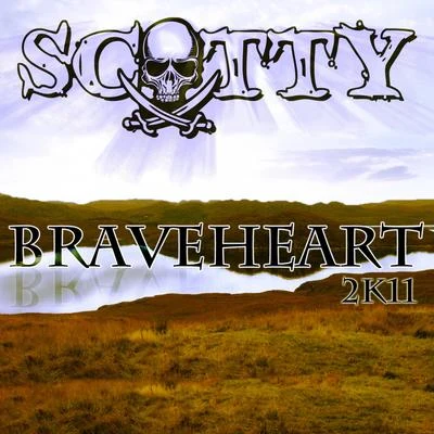 ScottyBraveheart 2K11