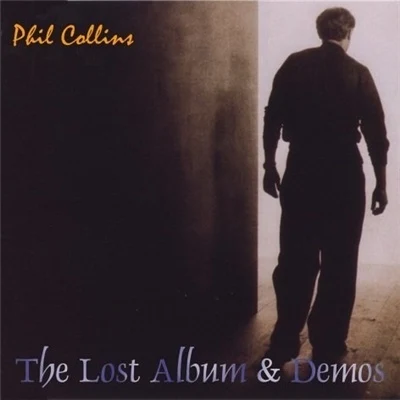 Phil CollinsThe Lost Album & Demos