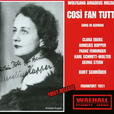 Kurt SchröderMOZART, W.A.: Così fan tutte (Sung in German) (Ebers, Kupper, Fehringer, Schmitt-Walter, Madsen, G. Stern, Hessen Radio Symphony, Schröder) (1951)