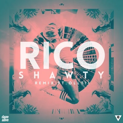 Rico/uju/KLANG/김사월/布萊恩特. (first aid & Jerry.K)Shawty Remix