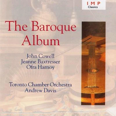 Toronto Chamber OrchestraKevin MallonThe Baroque Album