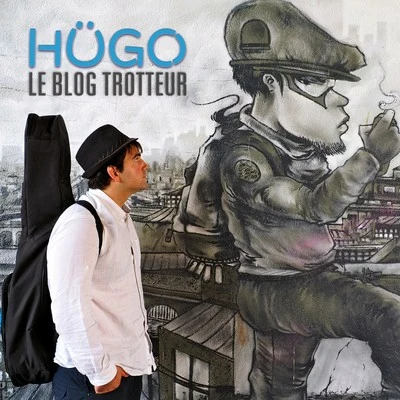 HugoLuigi RoccaLe blog trotteur