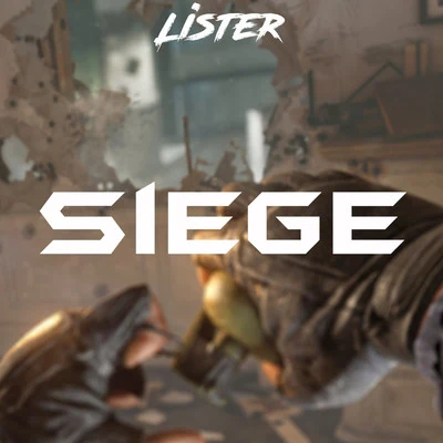 ListerRestrictedSiege