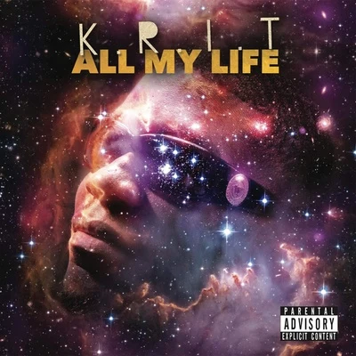 Big K.R.I.T.All My Life