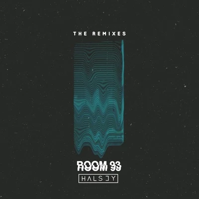 HalseyRoom 93: The Remixes