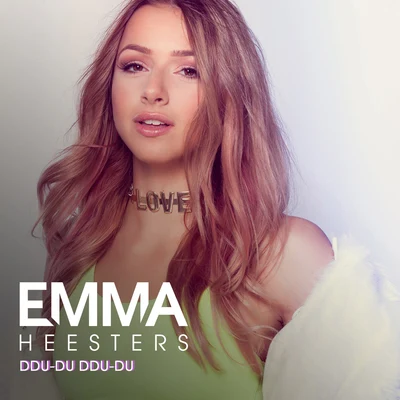 Emma Heesters/Ysabelle CuevasDdu-Du Ddu-Du