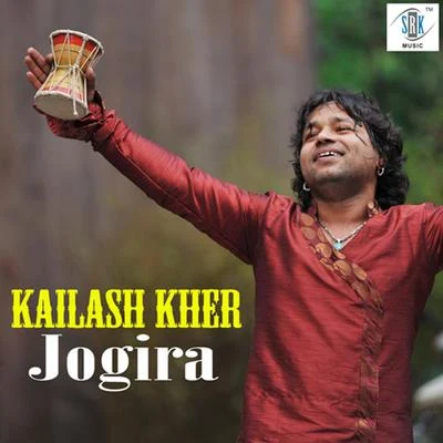 Kailash KherKailash Kher - Jogira