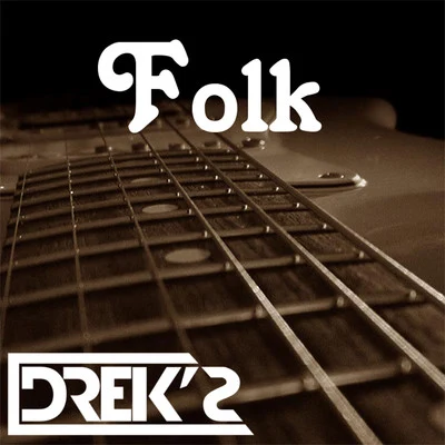 DreksFolk (Radio Edit)