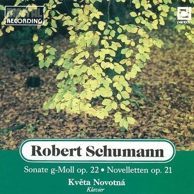 Kveta NovotnaSchumann: Piano Sonata & Novelletten