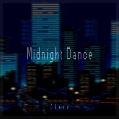 Clarv/Olivera/Yonetro/Alex Skrindo/Vhana/MykoolMidnight Dance