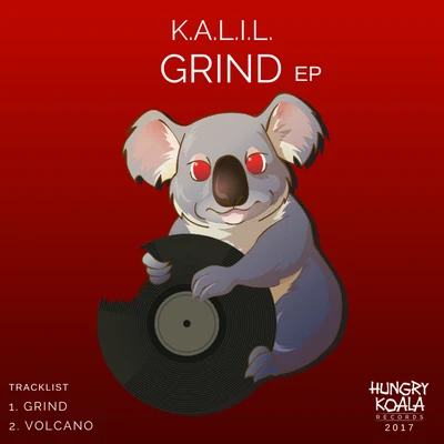 K.A.L.I.L.Grind EP