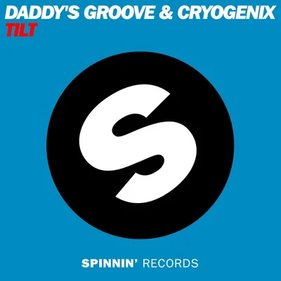 Daddys GrooveTilt