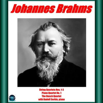 Alfred Wallenstein/Adolf Busch/Richard Strauss (1864-1949)/Launy Grondahl/Statsradiofoniens Symfoniorkester/Wor Radio OrchestraBrahms: String Quartets Nos. 1-3 e Piano Quartet No. 1