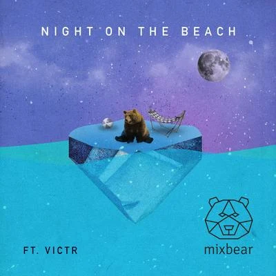 VICTR/Laudr8Night On The Beach