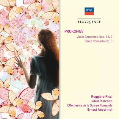 Ernest Ansermet/Orchestre de la Suisse RomandeProkofiev: Violin Concertos Nos.1 & 2; Piano Concerto No.3