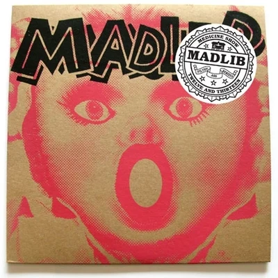 MadlibMadlib Medicine Show No. 1213: Filthy Ass Remixes